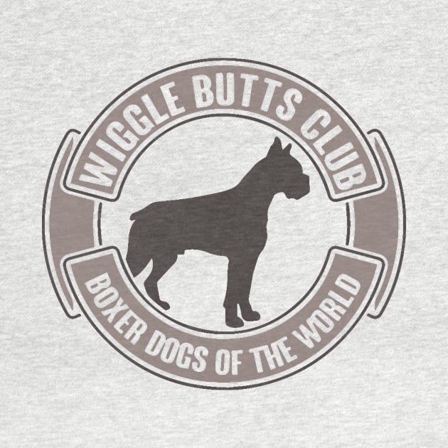 Wiggle Butts Club Boxer Dogs Of The World Funny Dog by nikkidawn74